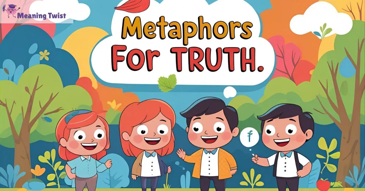 Metaphors for truth